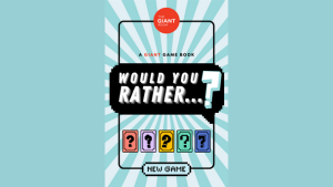 Would You Rather...?